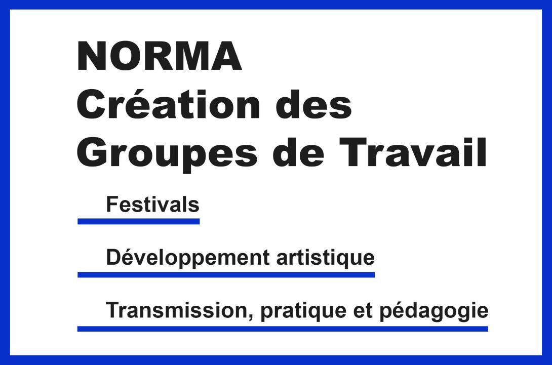 Création de 3 Groupes de Travail : Participez !