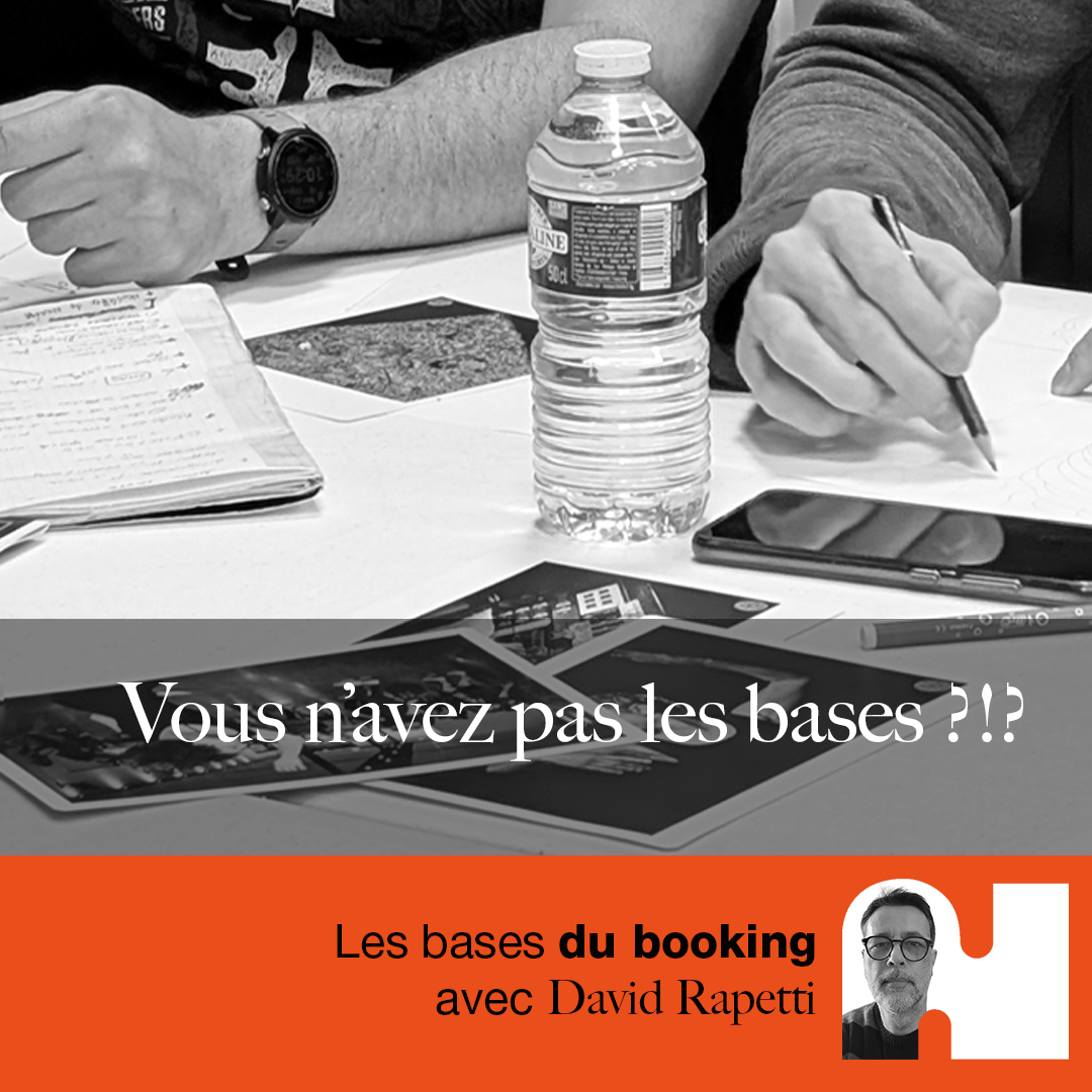 Temps d'information : Les bases du booking