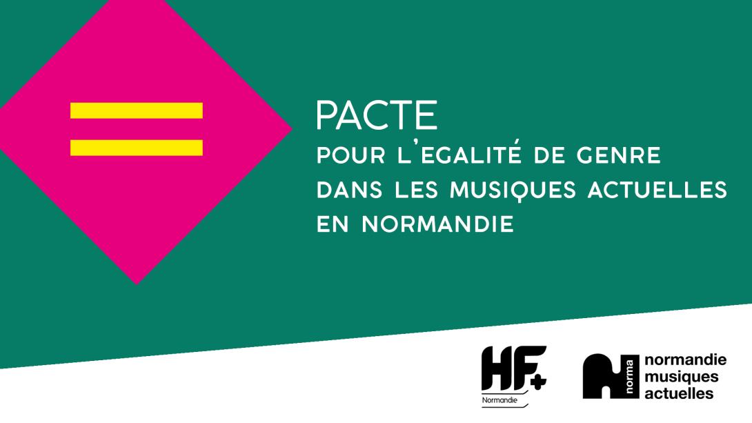 Pacte pour l'égalité de genre dans les musiques actuelles en Normandie